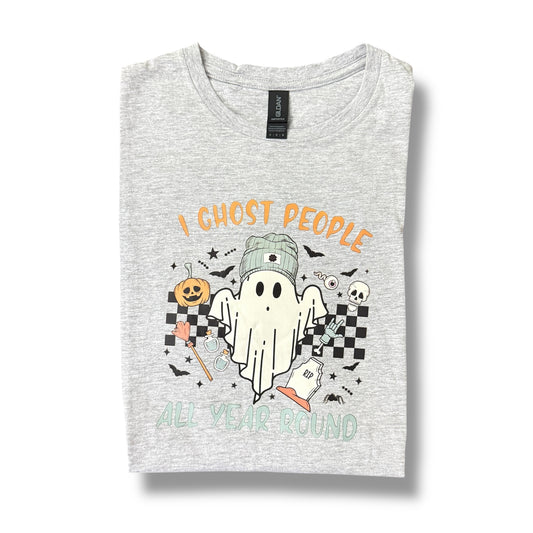 I Ghost People Year Round T-shirt