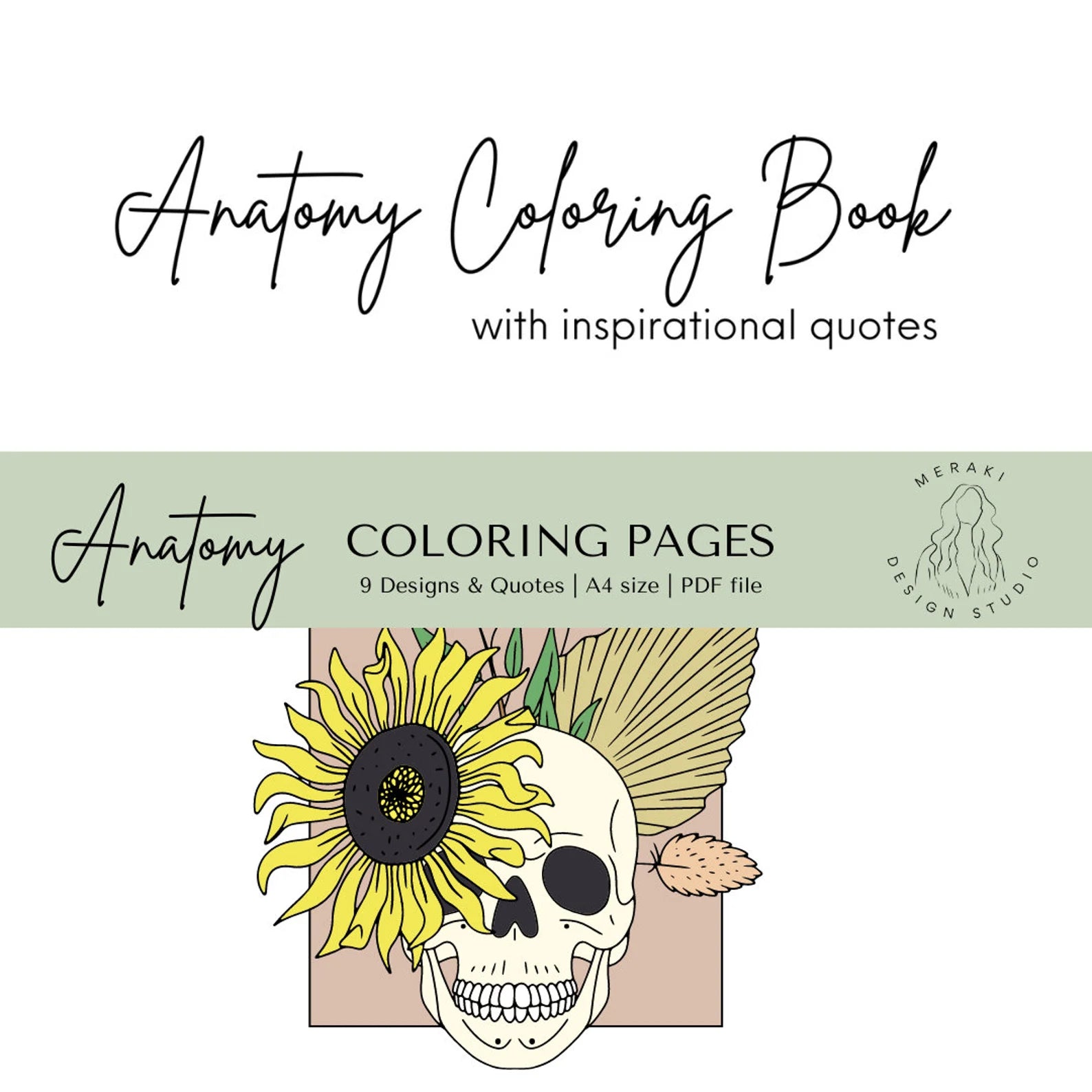 Human Anatomy Coloring Book with Inspirational Quotes - Meraki Design Studio